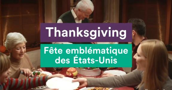 Thanksgiving - Fête emblématique des Etats-Unis